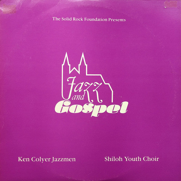 Ken Colyer's Jazzmen - Shiloh Youth Choir : Jazz And Gospel (LP)