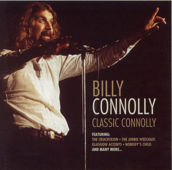 Billy Connolly : Classic Connolly (Remastered)