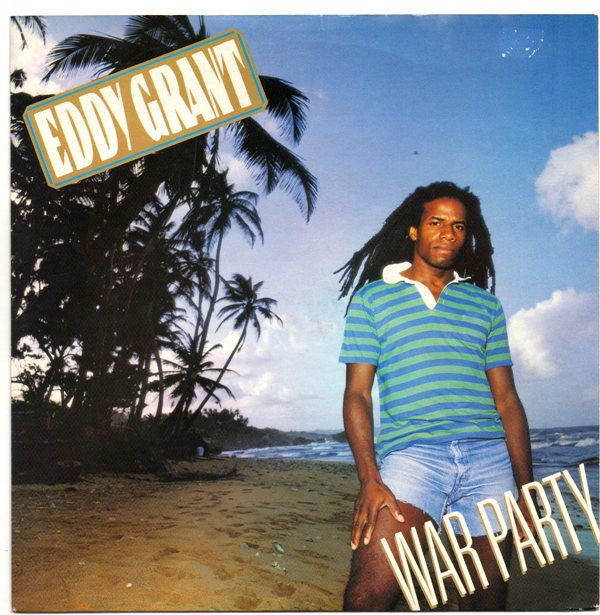 Eddy Grant : War Party (7", Single)