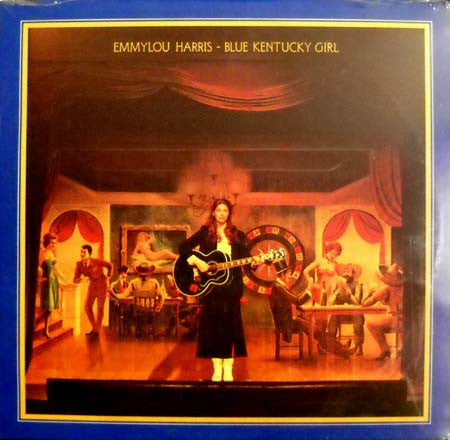 Emmylou Harris : Blue Kentucky Girl (LP,Album)