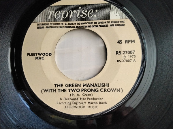 Fleetwood Mac : The Green Manalishi (With The Two Prong Crown) (7", Single, Ltd, Lar)