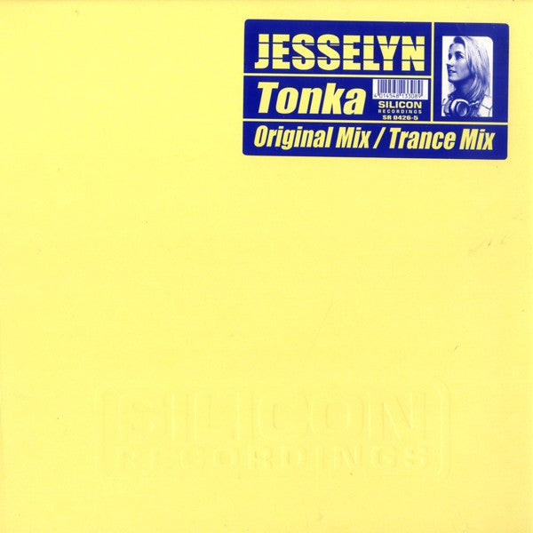 Jesselyn : Tonka (12",45 RPM)