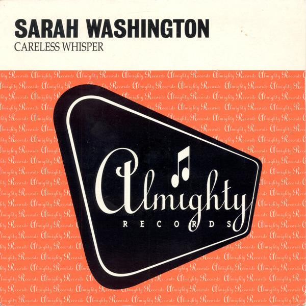 Sarah Washington : Careless Whisper (7", Single)