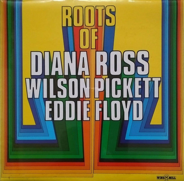 Various : Roots Of Diana Ross,Wilson Pickett,Eddie Floyd (LP,Compilation)