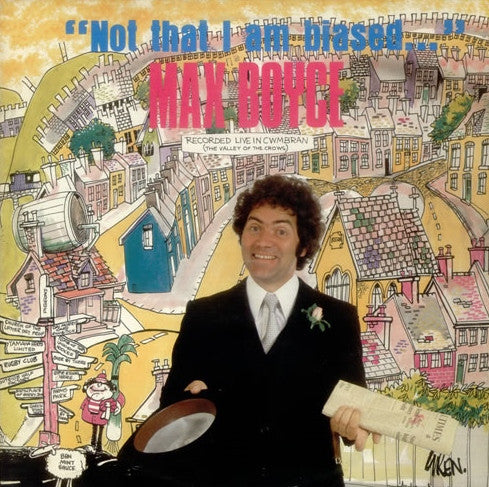 Max Boyce : "Not That I Am Biased..." (LP)
