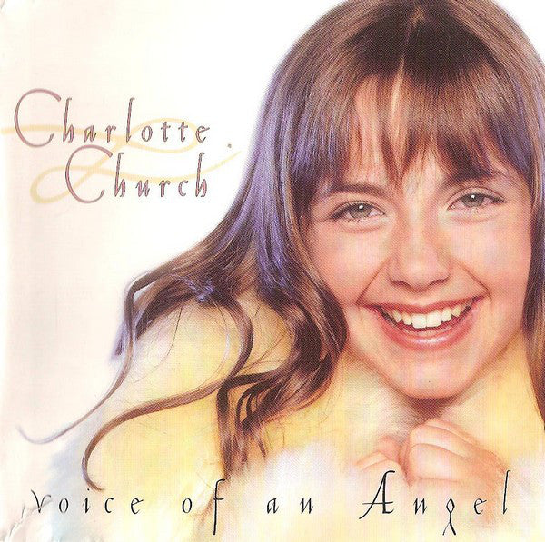 Charlotte Church : Voice Of An Angel (Album)