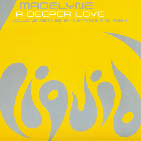Madelyne : A Deeper Love (12",33 ⅓ RPM,45 RPM)