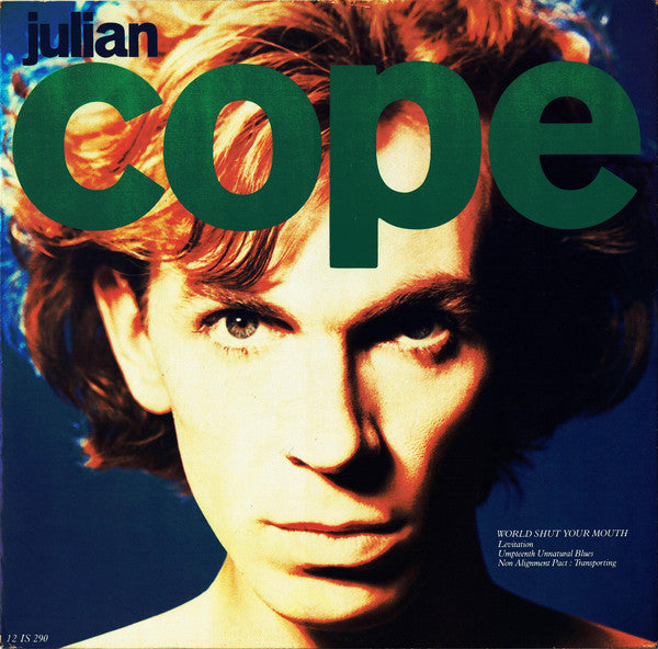 Julian Cope : World Shut Your Mouth (12",45 RPM,Single,Stereo)