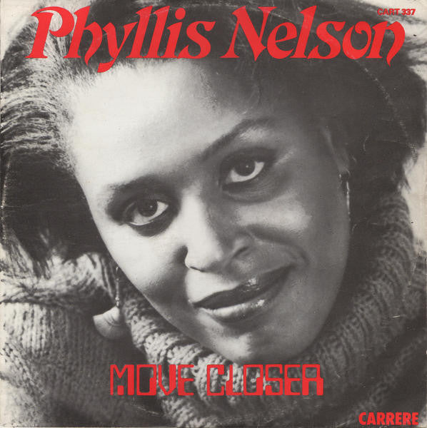 Phyllis Nelson : Move Closer (12",45 RPM,Single)