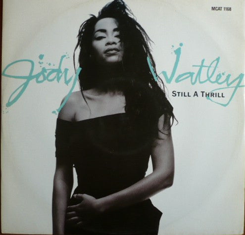 Jody Watley : Still A Thrill (12")
