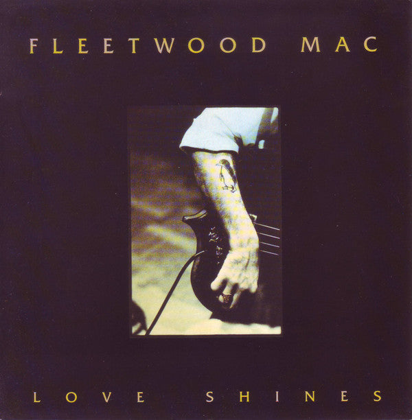 Fleetwood Mac : Love Shines (7", Single)