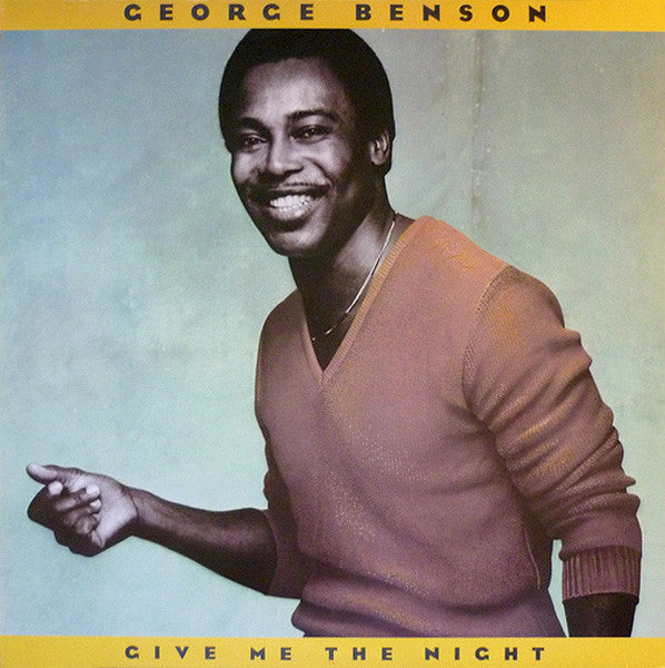 George Benson : Give Me The Night (LP,Album)