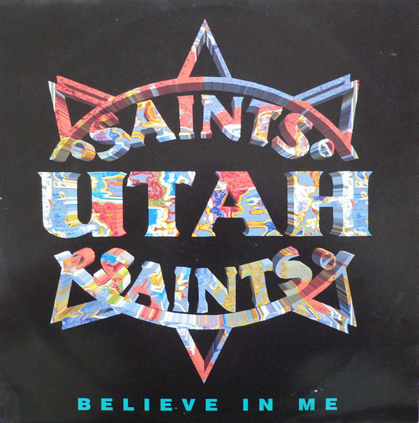 Utah Saints : Believe In Me (12",33 ⅓ RPM)