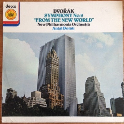 Antonín Dvořák / Antal Dorati, New Philharmonia Orchestra : Symphony N°9 "From The New World" (LP, Album)
