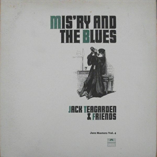 Jack Teagarden And His Orchestra : Mis'ry And The Blues (LP, Album)