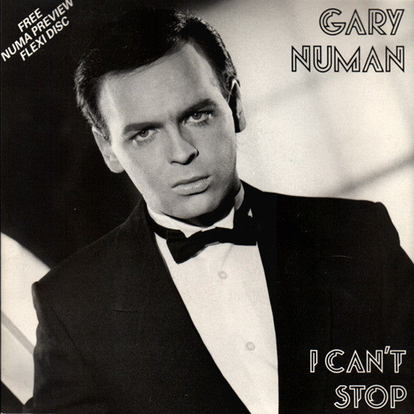 Gary Numan : I Can't Stop (7", Single + Flexi, 7", S/Sided)