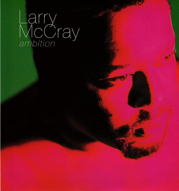 Larry McCray : Ambition (7", Single)