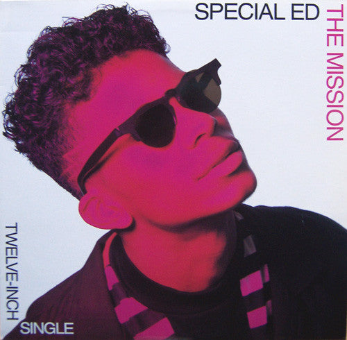 Special Ed : The Mission / See It Ya (12",33 ⅓ RPM,Single)