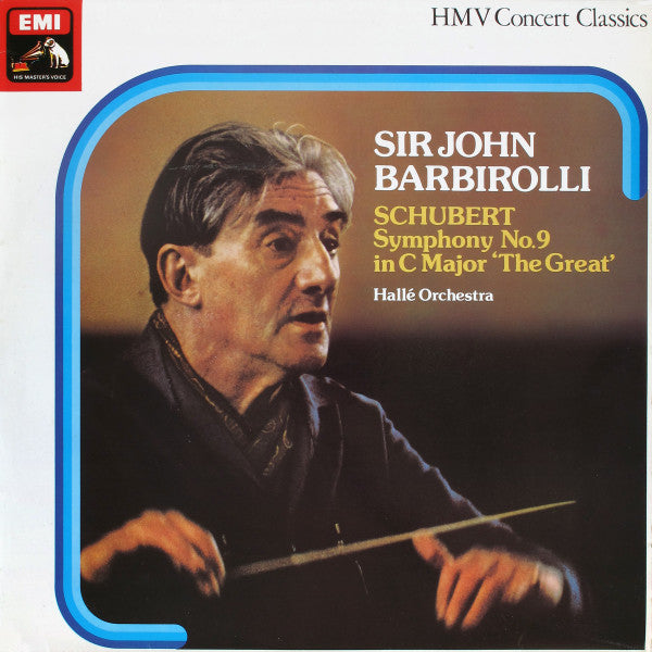 Sir John Barbirolli, Franz Schubert, Hallé Orchestra : Symphony No.9 In C Major 'The Great' (LP, RE)