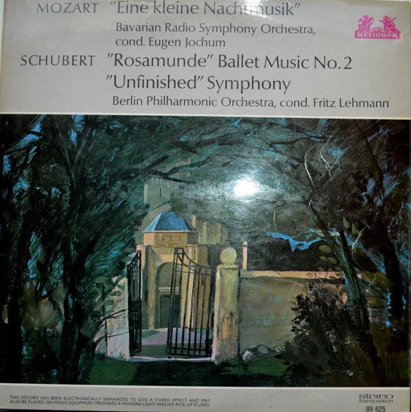 Wolfgang Amadeus Mozart, Franz Schubert - Eugen Jochum, Fritz Lehmann : "Eine Kleine Nachtmusik", Ballet Music No. 2 And  "Rosamunde", Symphony No. 8 ("Unfinished") (LP, Comp)