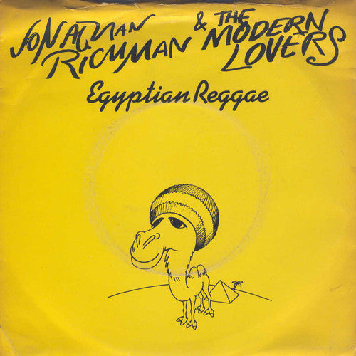 Jonathan Richman & The Modern Lovers : Egyptian Reggae (7", Single)