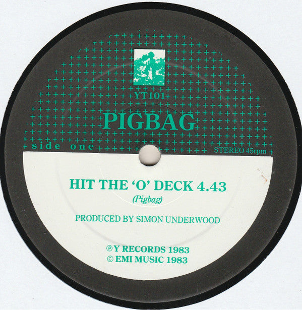 Pigbag : Hit The 'O' Deck (12", Single)