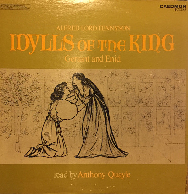 Anthony Quayle : Alfred Lord Tennyson / Idylls Of The King - Geraint And Enid (LP)