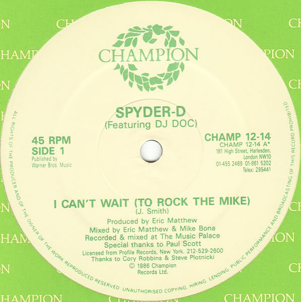 Spyder-D Featuring DJ Doc : I Can't Wait (To Rock The Mike) (12",45 RPM)