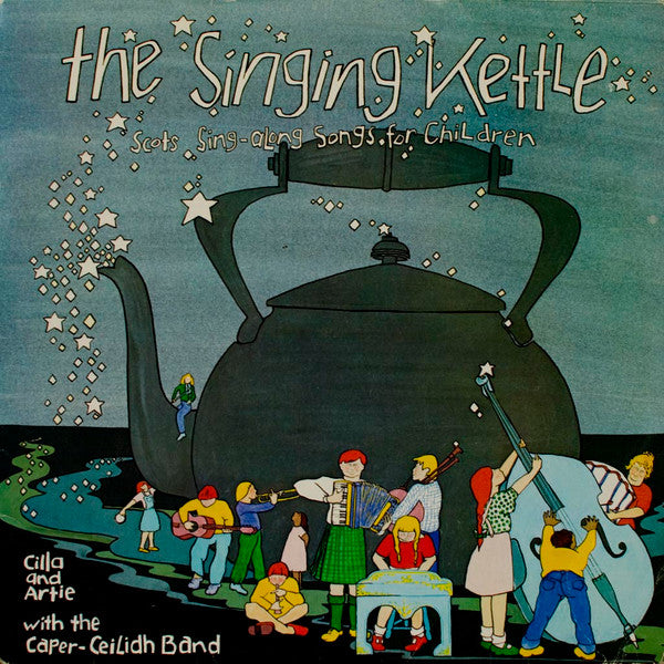 Cilla Fisher & Artie Trezise : The Singing Kettle (LP,Album)