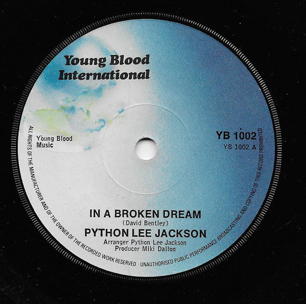 Python Lee Jackson : In A Broken Dream (7",45 RPM)