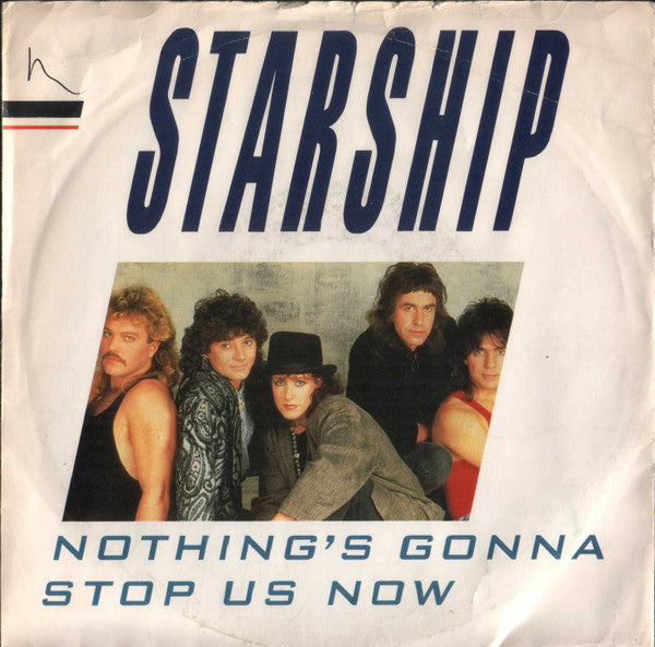 Starship (2) : Nothing's Gonna Stop Us Now (7", Single)