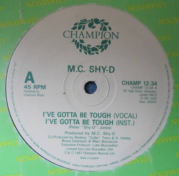 MC Shy D : I've Gotta Be Tough (12",45 RPM)