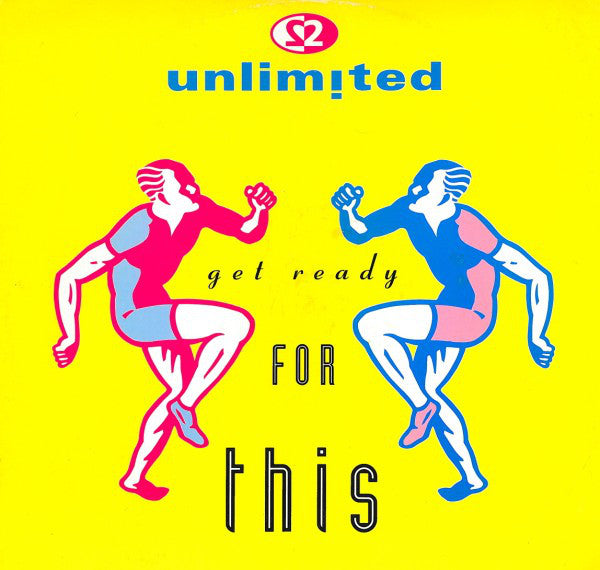 2 Unlimited : Get Ready For This (12", Single)