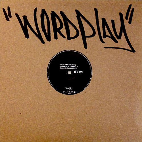 DJ Die & Skitz Featuring Dynamite MC, Rodney P, Tali & Mixologists : It's On (12")