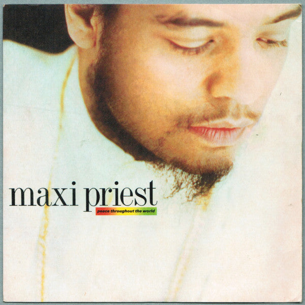 Maxi Priest : Peace Throughout The World (7", Single)