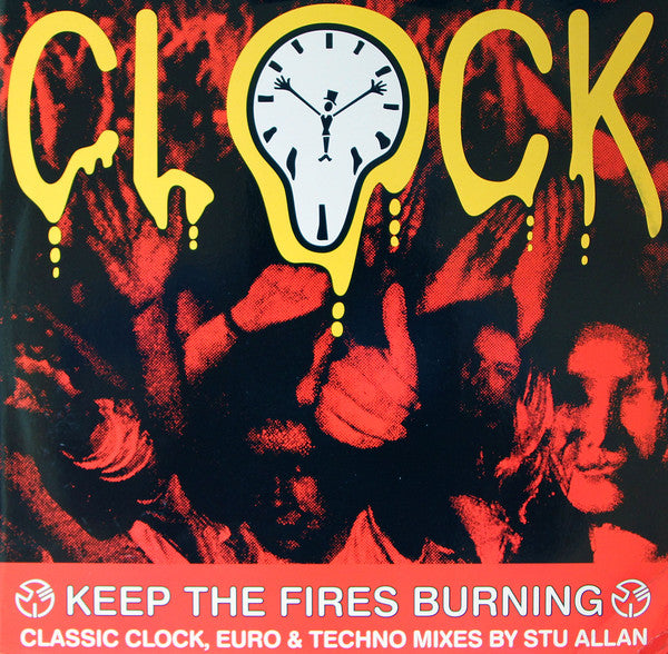 Clock : Keep The Fires Burning (12")