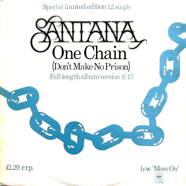 Santana : One Chain (Don't Make No Prison) (12", Single, Ltd, S/Edition)