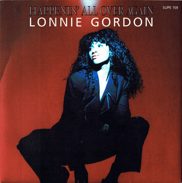 Lonnie Gordon : Happenin' All Over Again (7", Single, Pap)