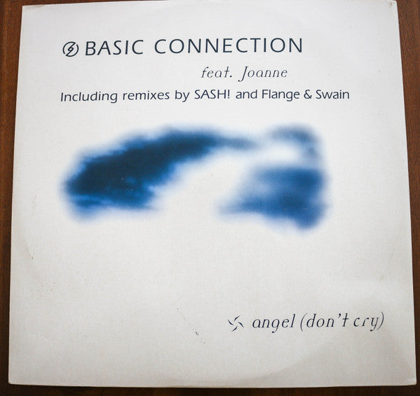 Basic Connection : Angel (Don't Cry) (12")