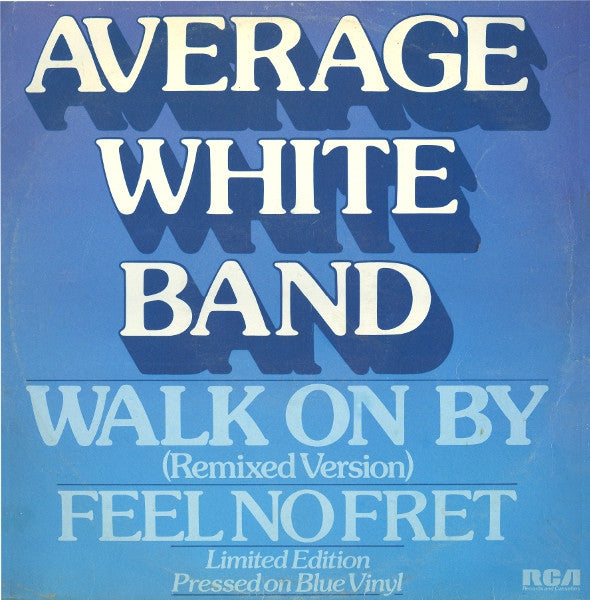 Average White Band : Walk On By (12", Single, Ltd, Blu)