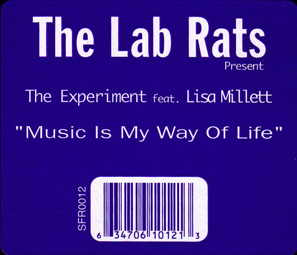Lab Rats Present The Experiment (2) Feat. Lisa Millett : Music Is My Way Of Life (12")
