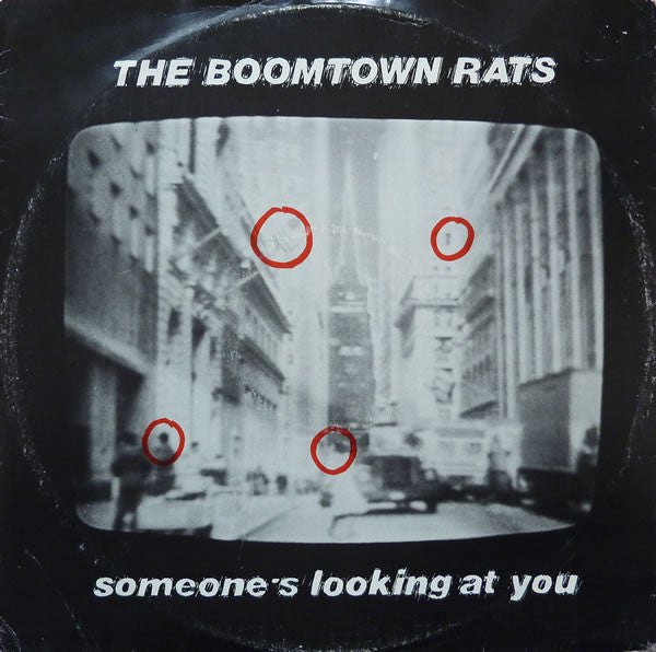 The Boomtown Rats : Someone's Looking At You (12", Single)