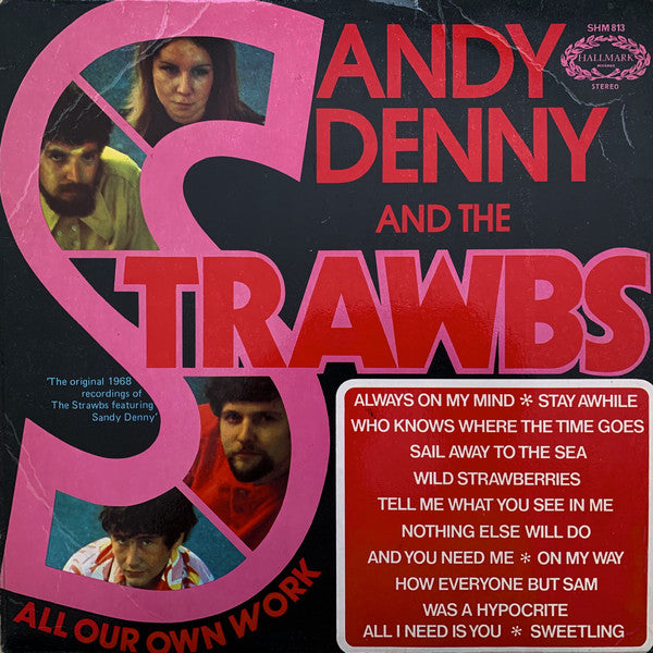 Sandy Denny And Strawbs : All Our Own Work (LP, Album)