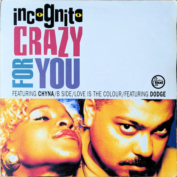 Incognito : Crazy For You (12")