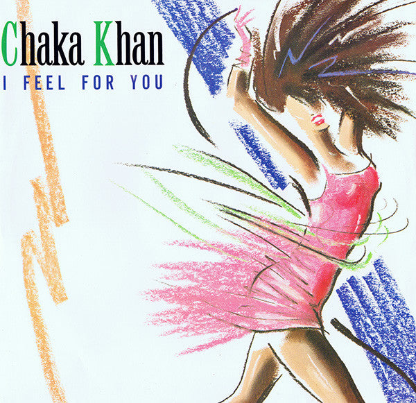 Chaka Khan : I Feel For You (12", Single, Dam)