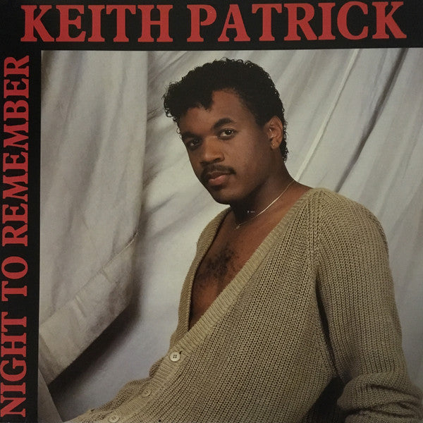 Keith Patrick : Night To Remember (12")