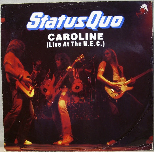 Status Quo : Caroline (Live At The N.E.C) (12", Single)