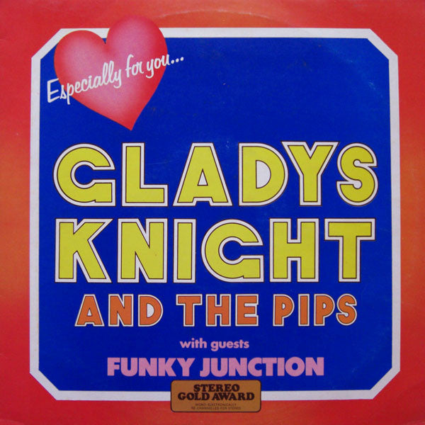 Gladys Knight And The Pips (2) With Guests Funky Junction (2) : Especially For You.... (LP)