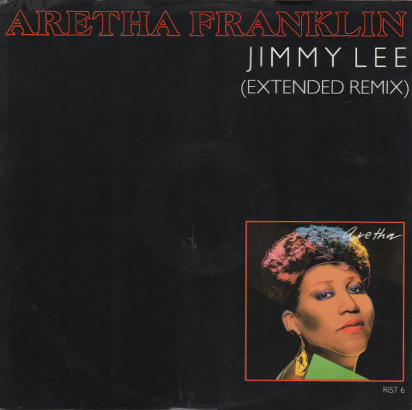 Aretha Franklin : Jimmy Lee (Extended Remix) (12", Single)