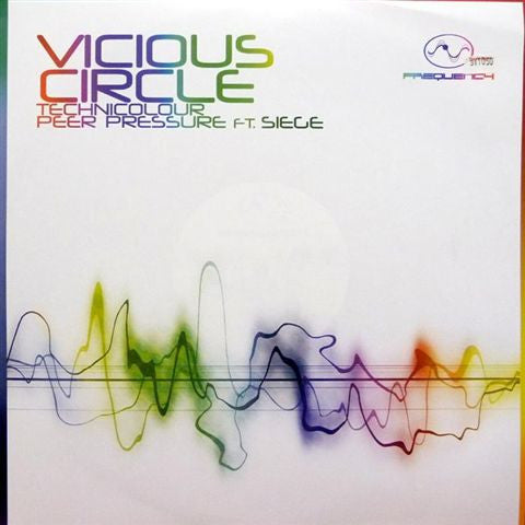 Vicious Circle (3) : Technicolour / Peer Pressure (12")